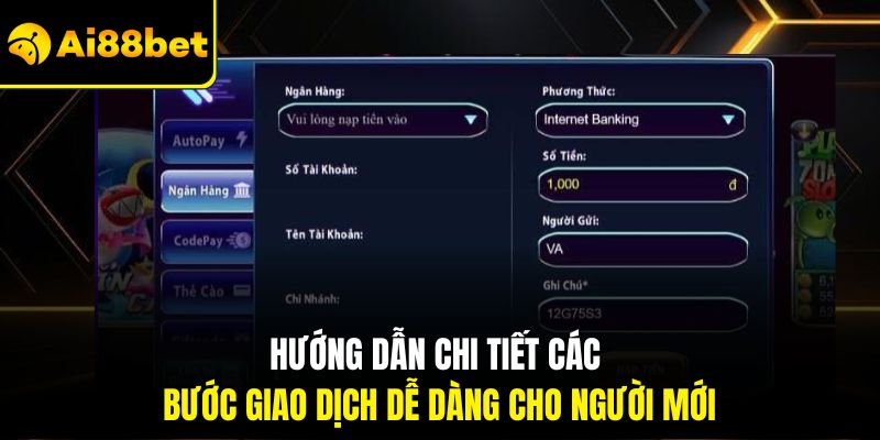 Hướng dẫn chi tiết các bước giao dịch dễ dàng cho người mới